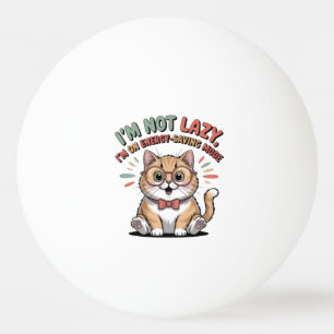 Cat in Energy Saving Mode Ping Pong Ball