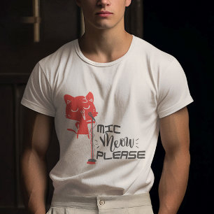 Cat in Pink color holding grey Mic Meow Please T-Shirt