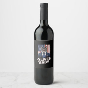 Cat in Suite with Trump Hair American Flag 9 Lives Wine Label