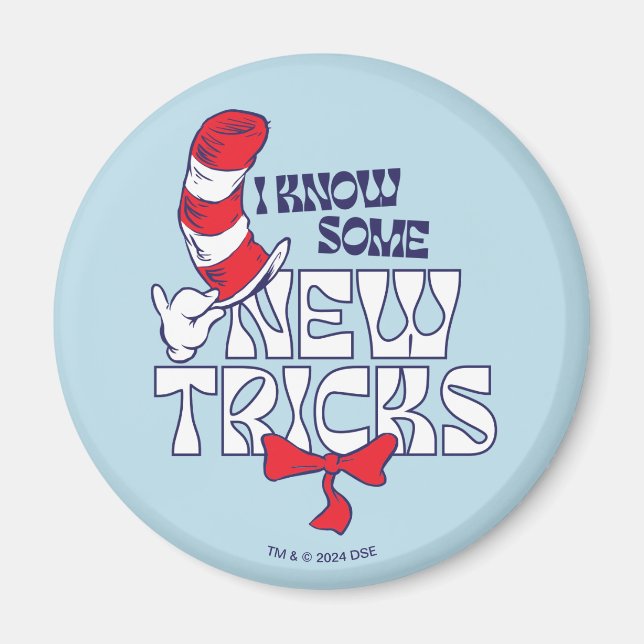 Cat In the Hat | I Know Some New Tricks Magnet (Front)