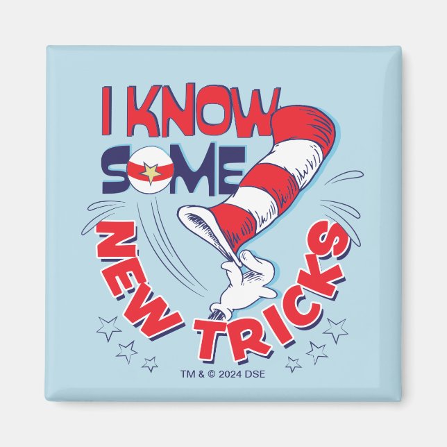 Cat In the Hat I Know Some New Tricks Magnet (Front)