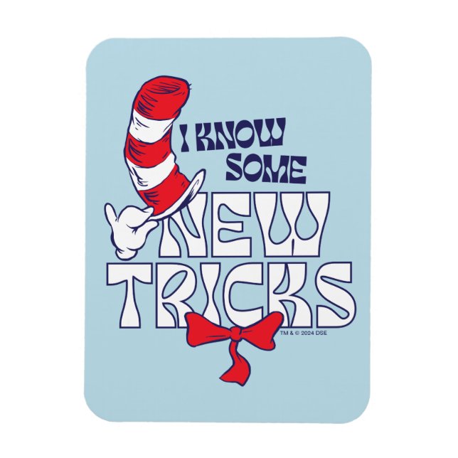 Cat In the Hat | I Know Some New Tricks Magnet (Vertical)