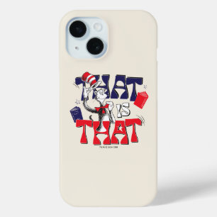 Cat In the Hat   That Is That iPhone 15 Case