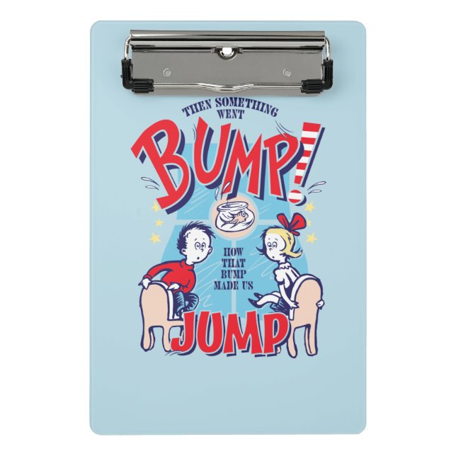 Cat In the Hat | Then Something Went Bump Mini Clipboard (Front)