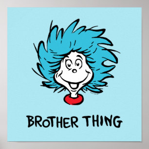 Cat in the Hat Thing One Thing Two Brother Thing Poster