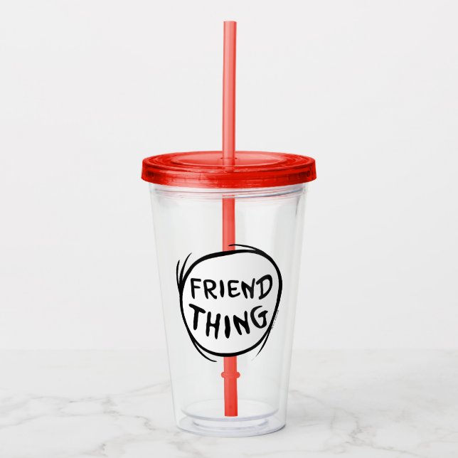Cat in the Hat Thing One Thing Two - Friend Thing Acrylic Tumbler (Front)