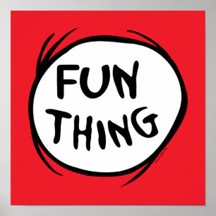 Cat in the Hat   Thing One Thing Two - Fun Thing Poster