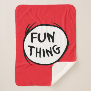 Cat in the Hat   Thing One Thing Two - Fun Thing Sherpa Blanket
