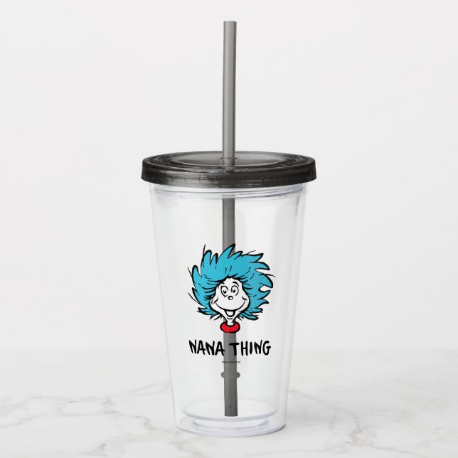 Cat in the Hat | Thing One Thing Two - Nana Thing Acrylic Tumbler (Front)