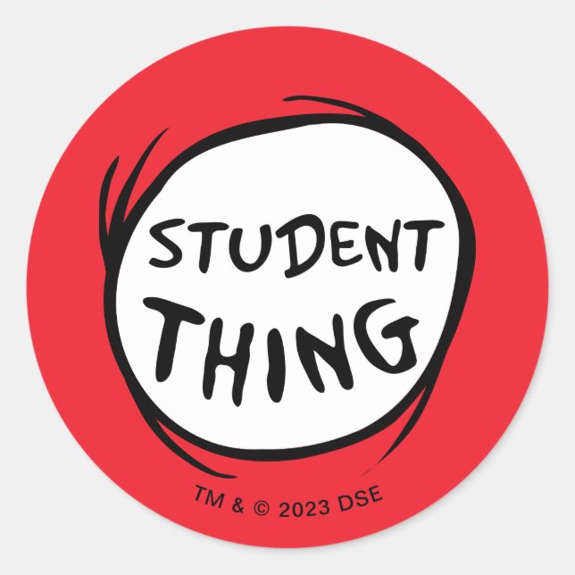 Cat in the Hat Thing One Thing Two Student Thing Classic Round Sticker (Front)