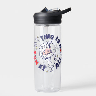 Cat In the Hat   This Is Not Fun At All Water Bottle
