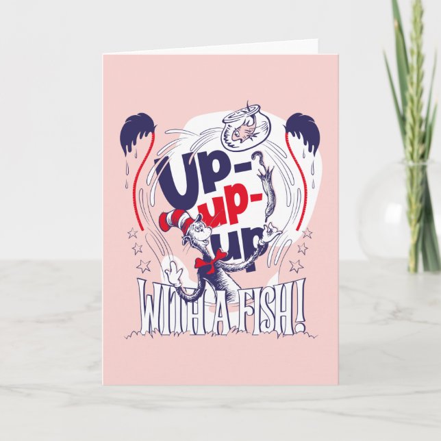 Cat In the Hat | Up-Up-Up With A Fish Card (Front)