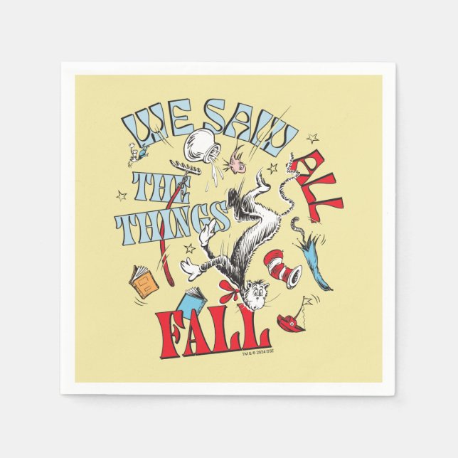 Cat In the Hat | We Saw All the Things Fall Napkin (Front)