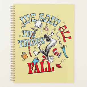 Cat In the Hat   We Saw All the Things Fall Planner