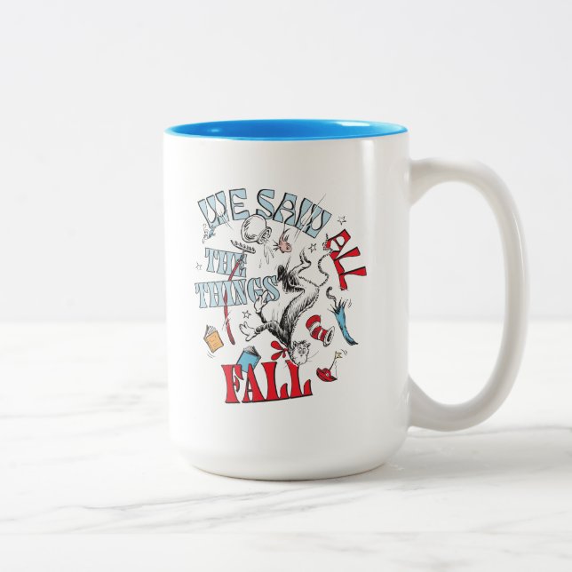 Cat In the Hat | We Saw All the Things Fall Two-Tone Coffee Mug (Right)