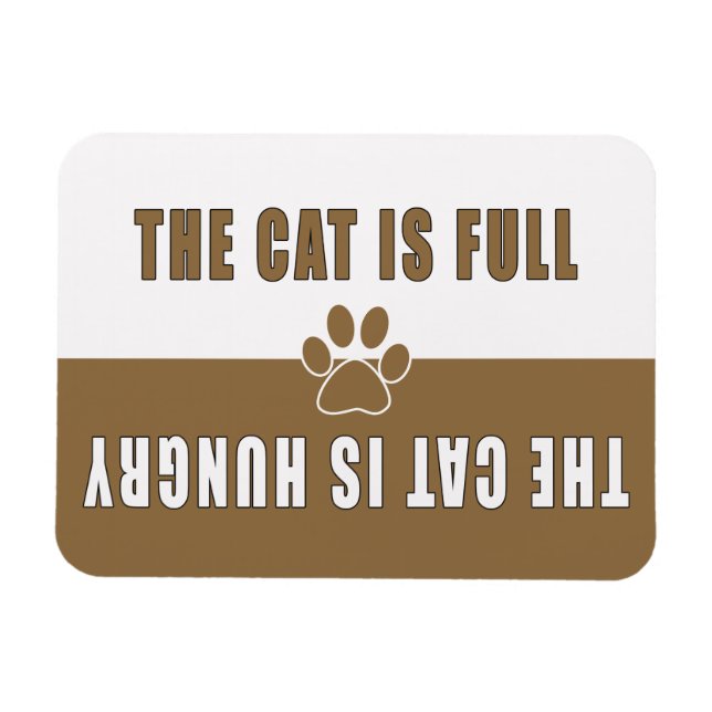 Cat Is Full-Hungry Magnet (Horizontal)