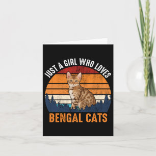 Cat - Just A Girl Who Loves Bengal Cats - Cat Long Card