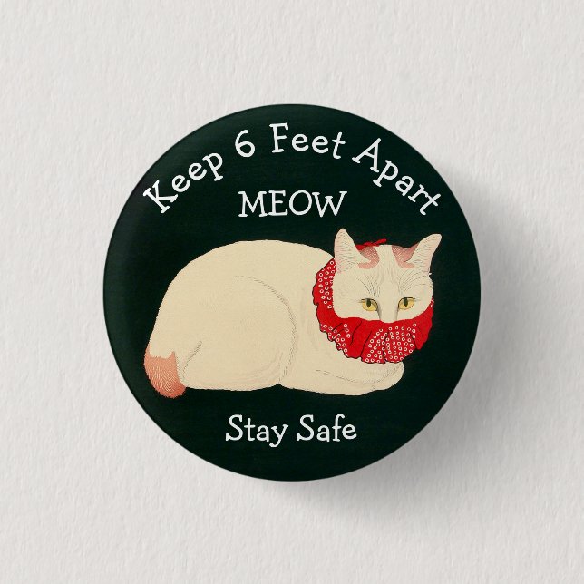 Cat Keeping 6 Feet Apart 3 Cm Round Badge (Front)