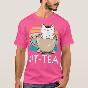 Cat KitTea Funny Cat Lover Gift Cute Cat T-Shirt