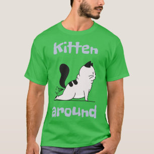 Cat Kitten Around Cat Fart Funny T-Shirt