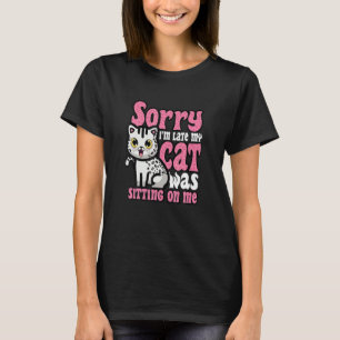 Cat Kitten Kitty Owner Humour Animal Fur Parents T-Shirt