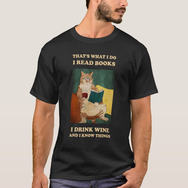 Cat Kitten Read Books Drink Wine Know Things T-Shirt (Front)