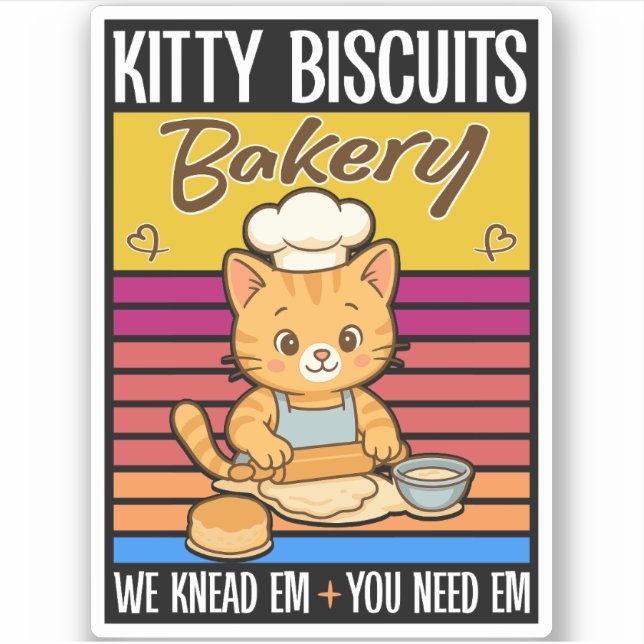 Cat Kneading Baker Kitty Biscuits We Knead Em You (Front)