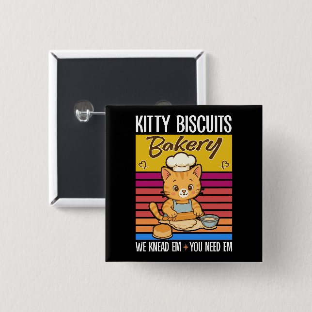 Cat Kneading Baker Kitty Biscuits We Knead Em You 15 Cm Square Badge (Front & Back)