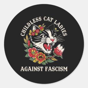 Cat Ladies Against Fascism Funny Cat Feminist 2 Classic Round Sticker