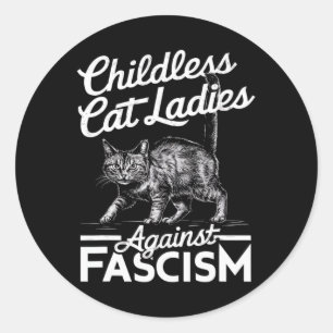 Cat Ladies Against Fascism Proud Feminist Classic Round Sticker