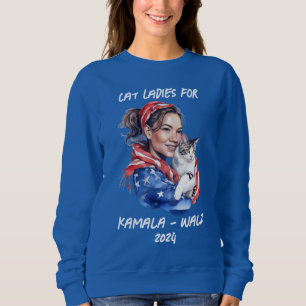 Cat Ladies for Harris and Walz Political Humour Sweatshirt