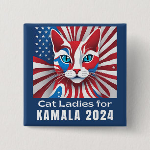 Cat Ladies for Kamala 2024 Democrat 15 Cm Square Badge