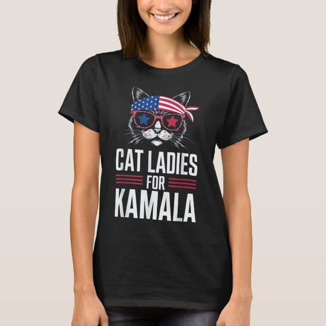 Cat Ladies for Kamala 2024 President Kamala-Harris T-Shirt (Front)