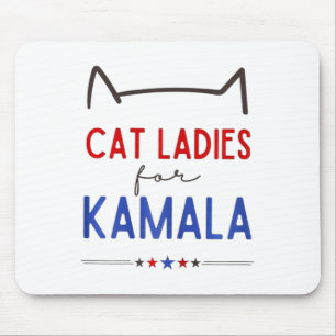 Cat Ladies For Kamala Funny Cat Lover Mouse Mat