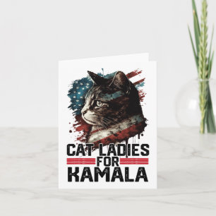 Cat Ladies For Kamala Harris Funny Cat 2  Card