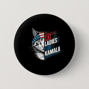 Cat Ladies For Kamala President Kamala Harris 2024 6 Cm Round Badge