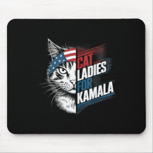 Cat Ladies For Kamala President Kamala Harris 2024 Mouse Mat