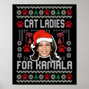 Cat Ladies For Kamala Santa Christmas Madam Presid Poster