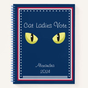 Cat Ladies Vote Script Cat Eyes Bold Cute Feminist Notebook