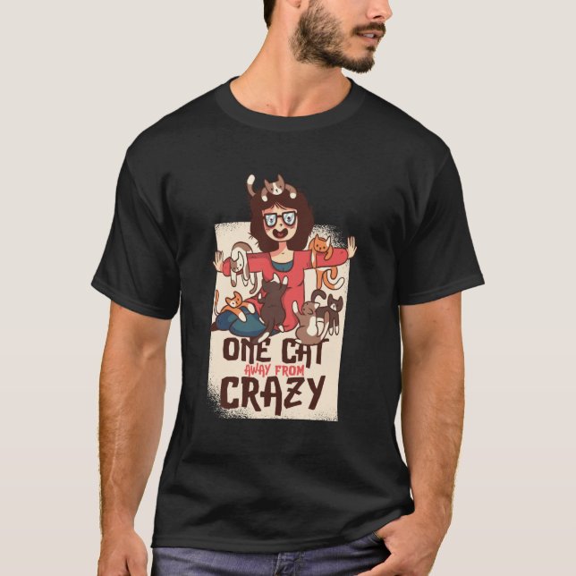 Cat Lady, Crazy cat Lady 1 T-Shirt (Front)