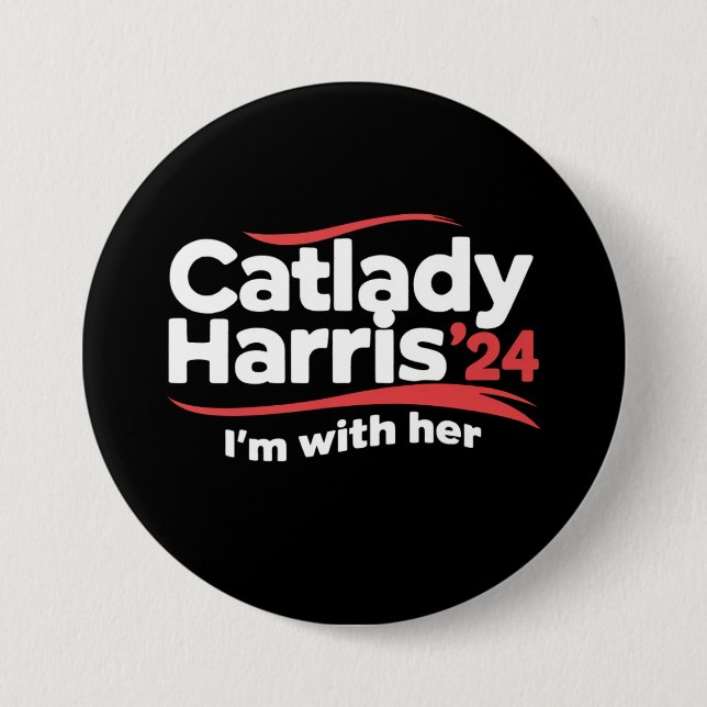 Cat Lady Kamala Harris 2024 I'm With Her 7.5 Cm Round Badge (Front)