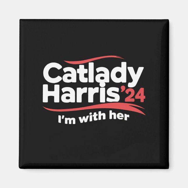 Cat Lady Kamala Harris 2024 I'm With Her Magnet (Front)