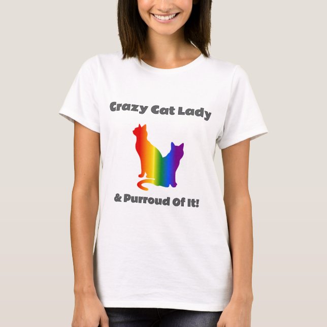 Cat Lady Pride T-Shirt (Front)