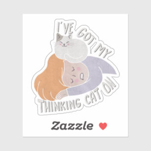 Cat Lady Pun: I've Got my Thinking Cat On