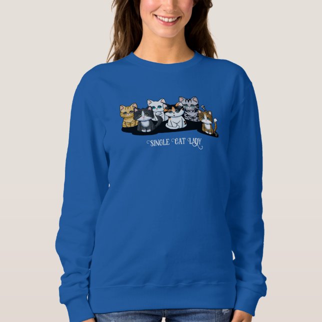 Cat Lady T-Shirt Sweatshirt (Front)