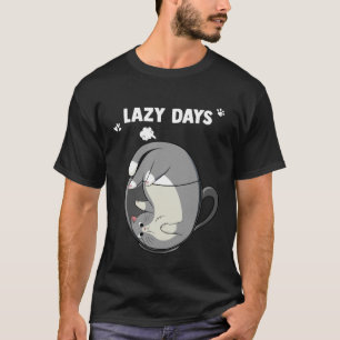 Cat Lazy Days Cat In Cup Tea T-Shirt
