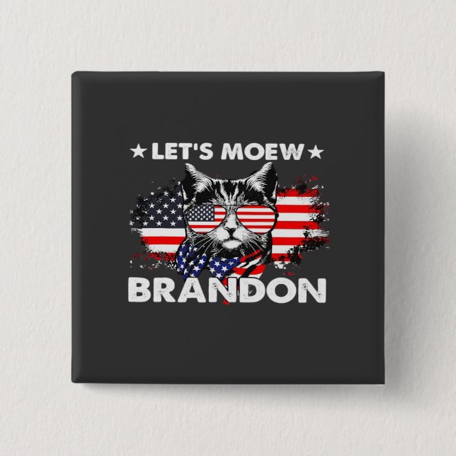 Cat Lets Meow  15 Cm Square Badge (Front)