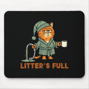 Cat Litters Full Funny Saying Humour Parody Women Mouse Mat