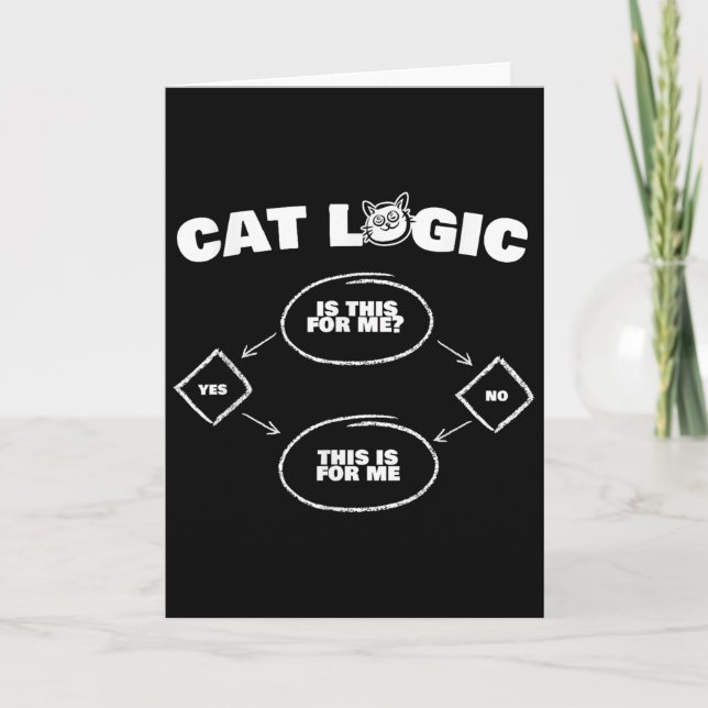 Cat Logic T Shirt Funny New Gift For Lovers Of Cat Card (Front)