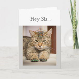 Cat Looking Good Sister Birthday Fun Animal Card